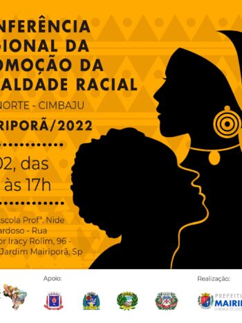 CONFERÊNCIA REGIONAL DA PROMOÇÃO DA IGUALDADE RACIAL