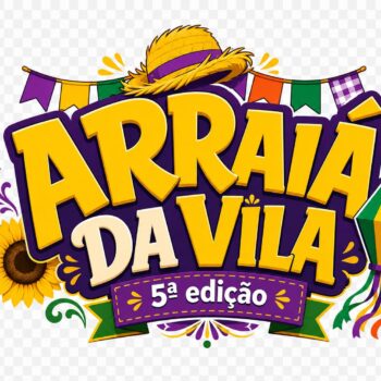 ARRAIÁ DA VILA 2026 (5ª edição) – Inscrição de Entidades e parceiros
